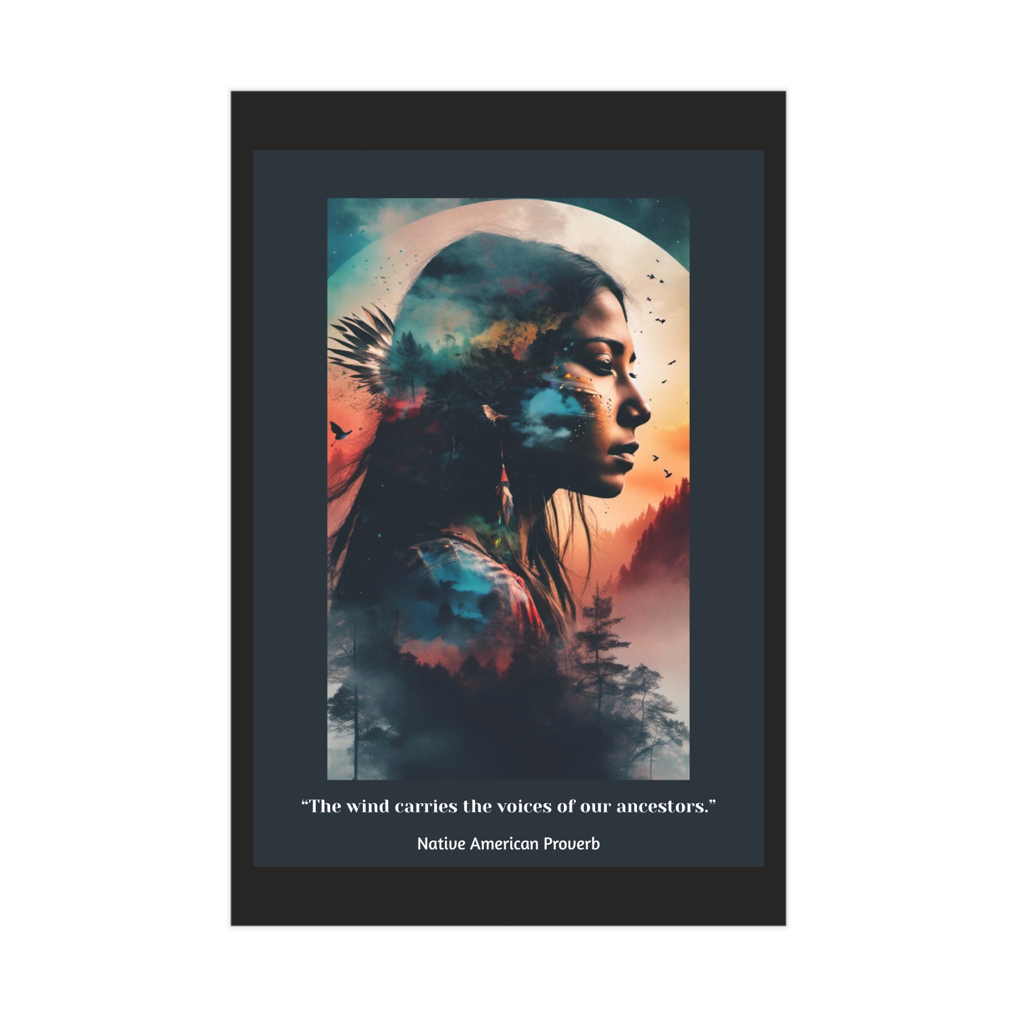 Native American Portrait Art Print — "The wind carries the voices of our ancestors" Unframed Print - Image 4